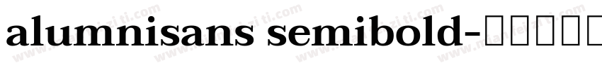 alumnisans semibold字体转换